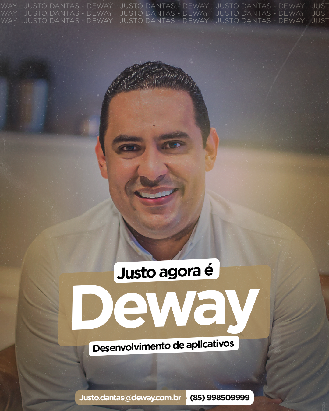 JUSTO-É-DEWAY